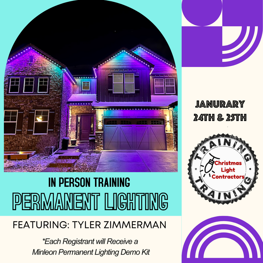 Colorado- IN PERSON TRAINING: PERMANENT LIGHTING  (January 24-25th, 2025)