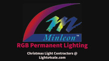 Load and play video in Gallery viewer, a1.) Minleon Permanent Lighting RGB/RGBW: Complete Kits
